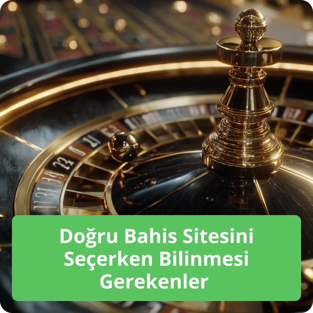 Bahis Sitesi Seçiminde Nelere Dikkat Etmeli? Doğru Bahis Sitesini Seçerken Bilinmesi Gerekenler